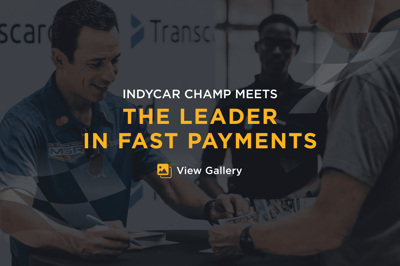 IndyCar Champ Meets the Leader in Fast Payments
