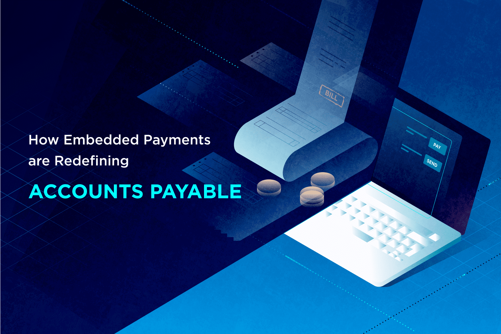 Featured-How Embedded Payments are Redefining Accounts Payable (1)