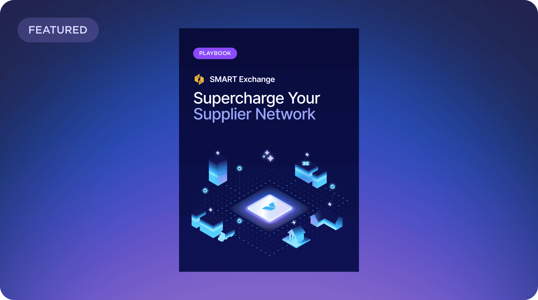 SMART Exchange Playbook