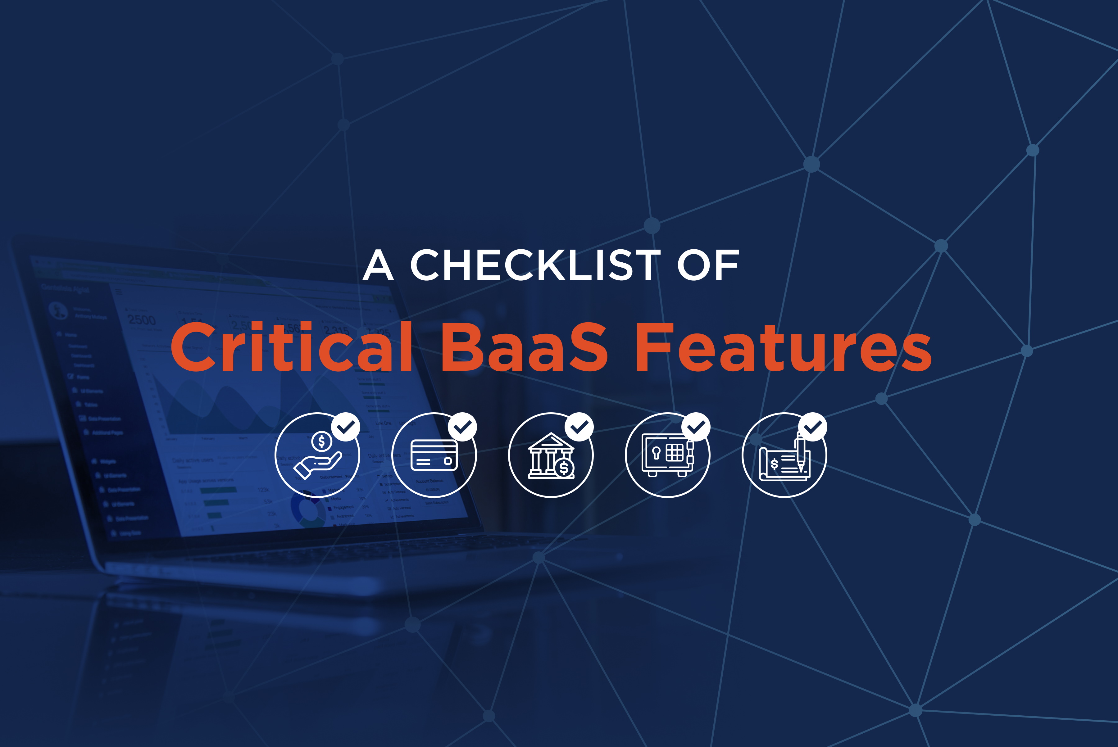 A Checklist of Critical Banking-as-a-Service Features