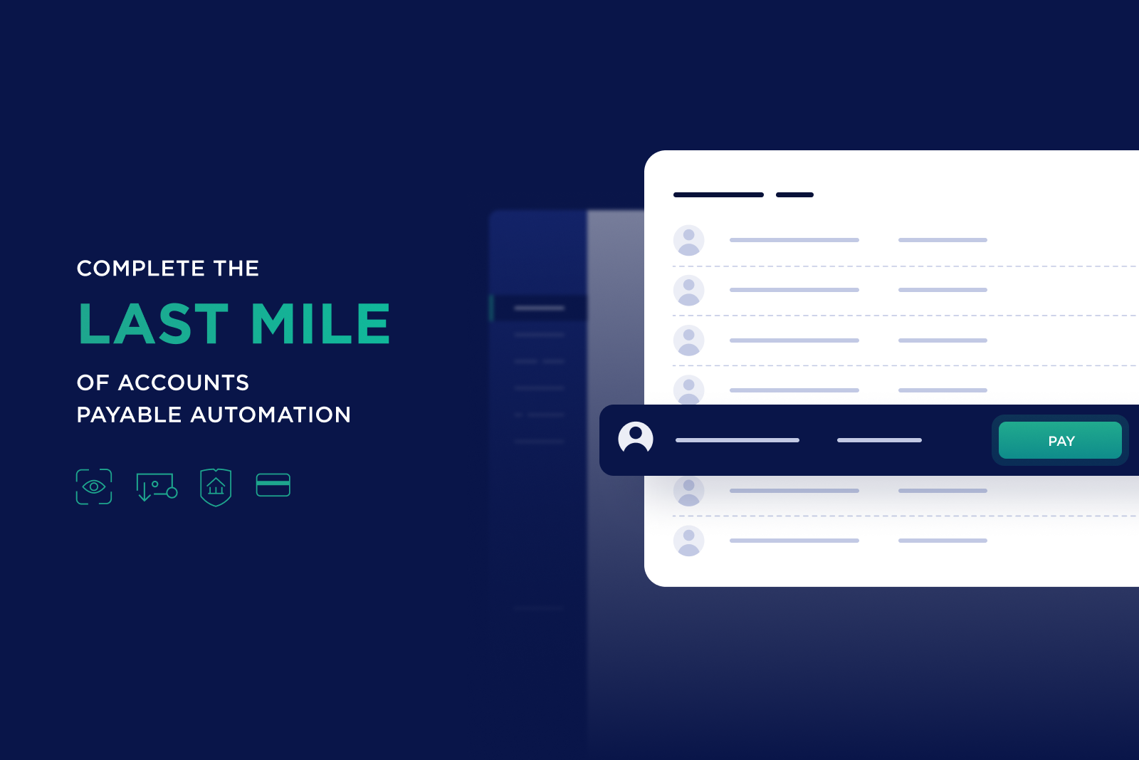 Complete the 'Last Mile' of Accounts Payable Automation