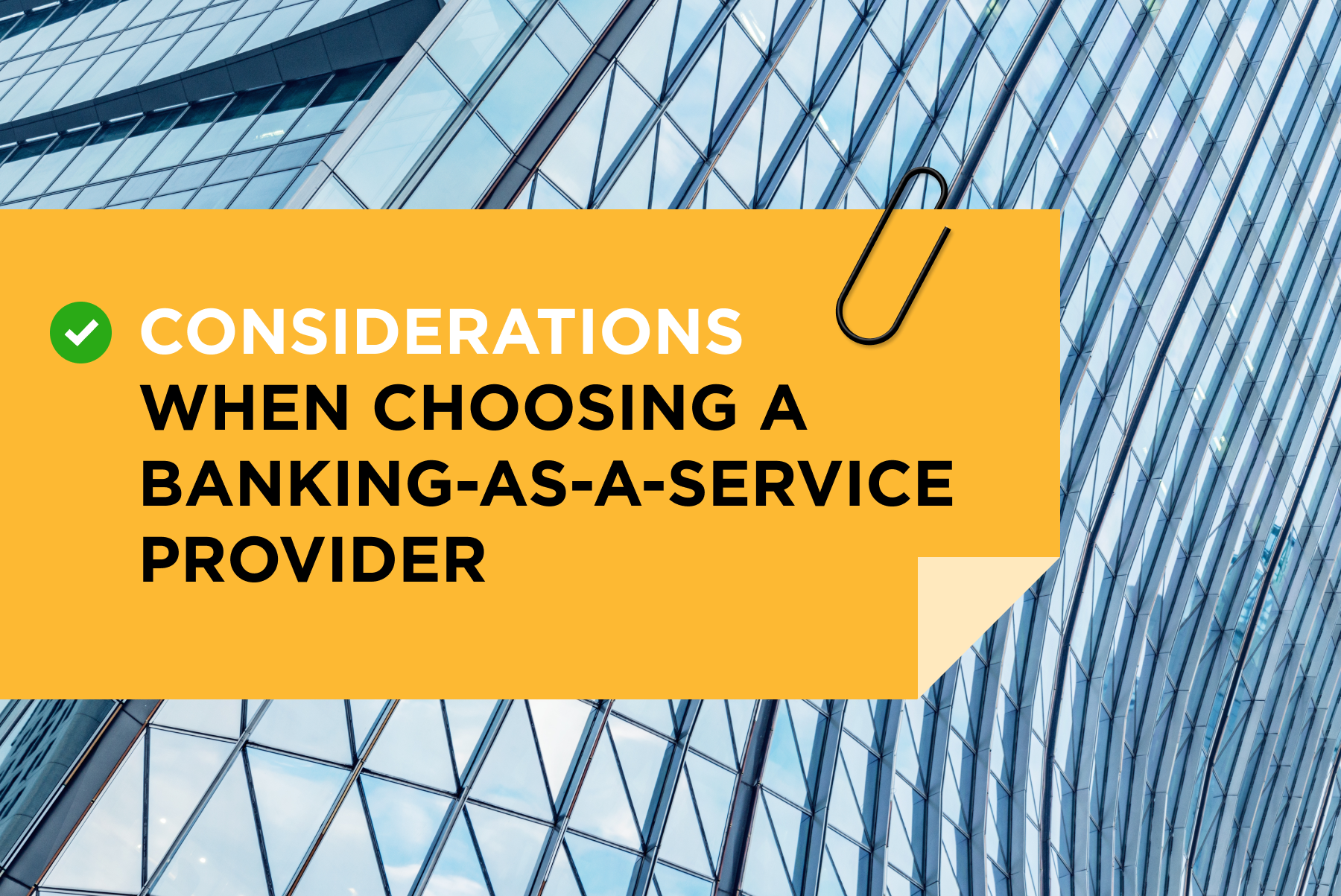 Considerations When Choosing a Banking-as-a-Service Provider