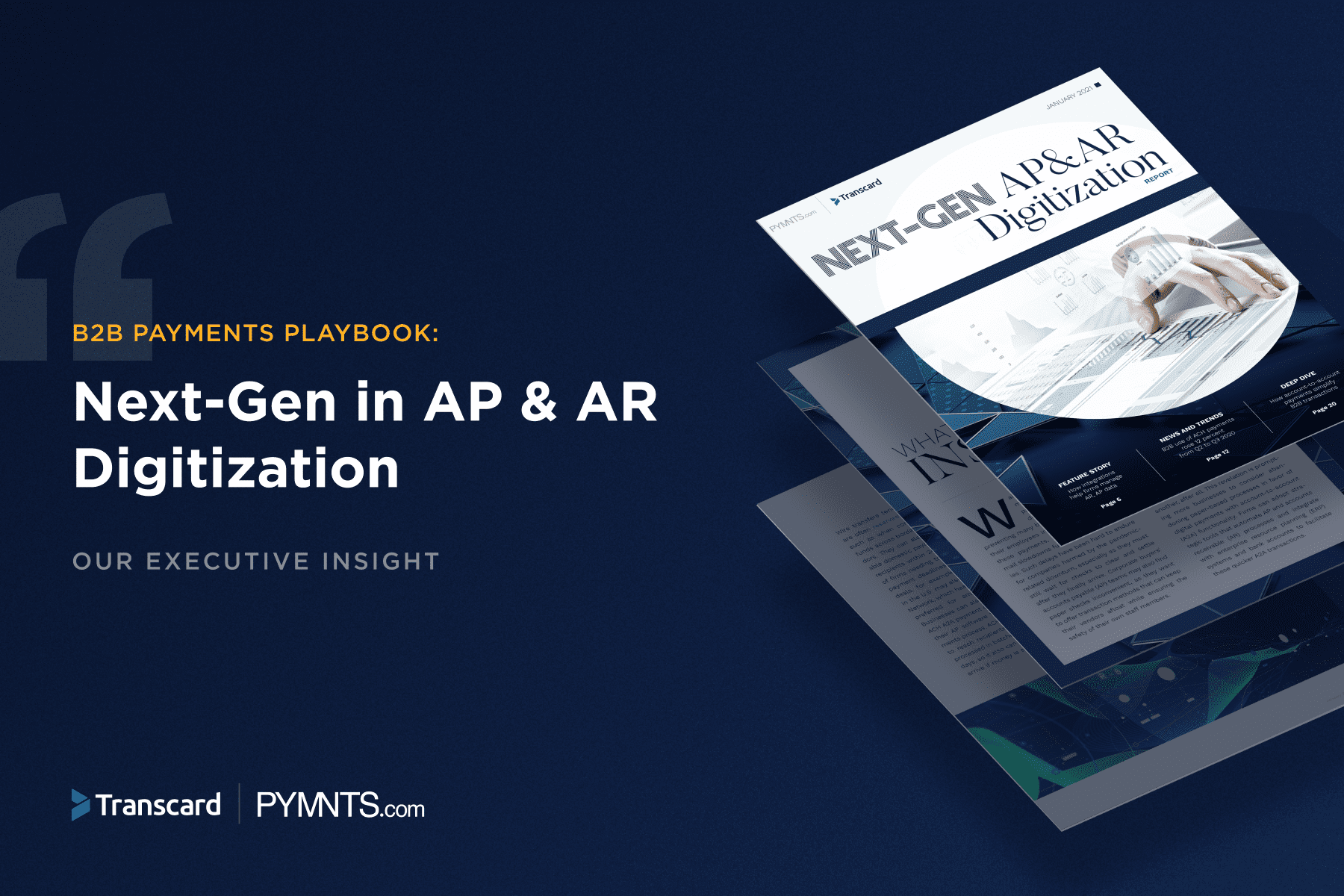 Executive Insight: Next-Gen in AP & AR Digitization