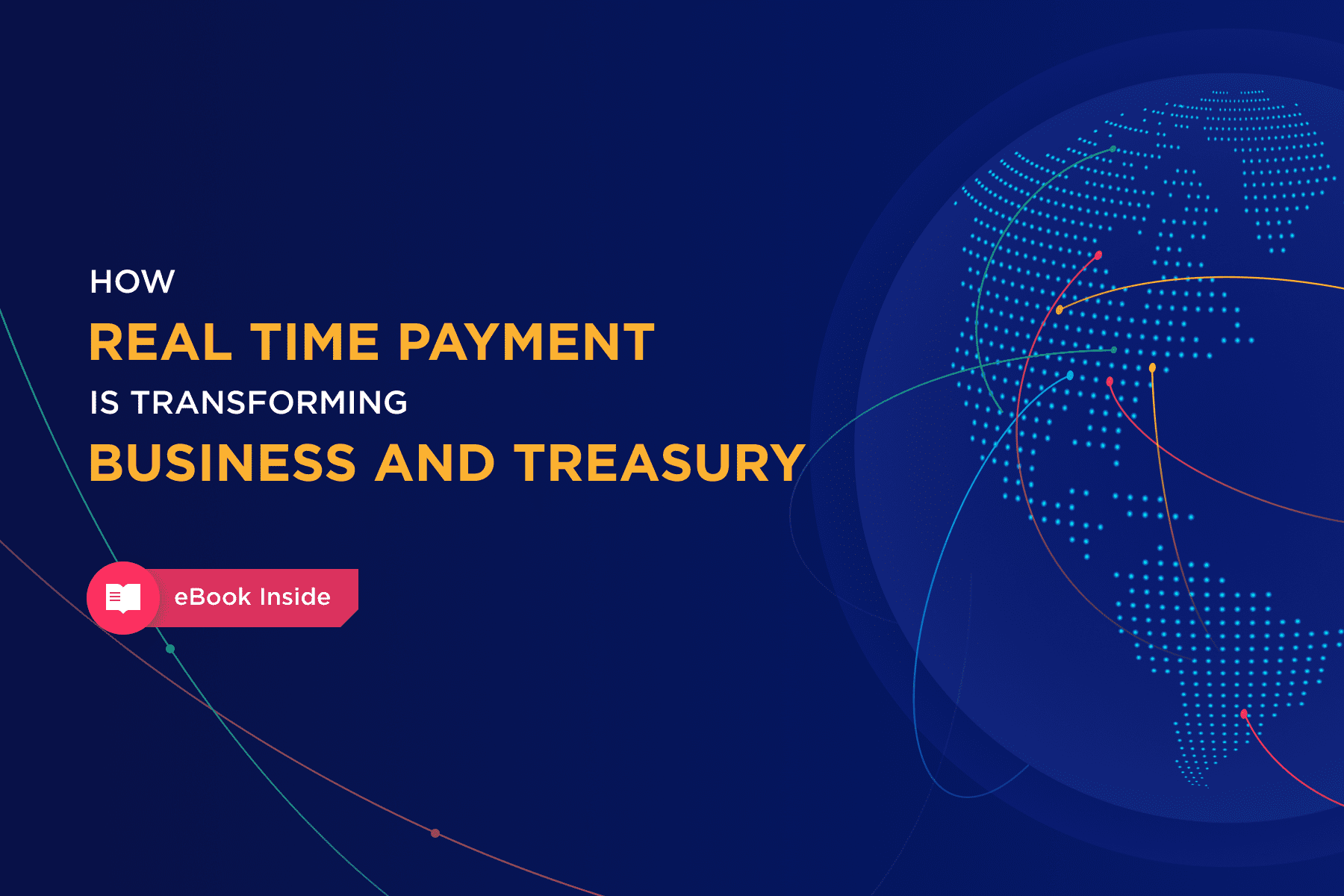 How Real Time Payment is Transforming Business and Treasury
