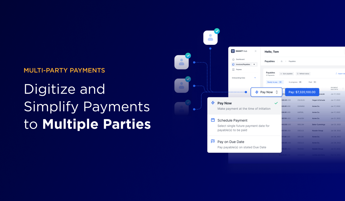Multi-Party Payments Solution