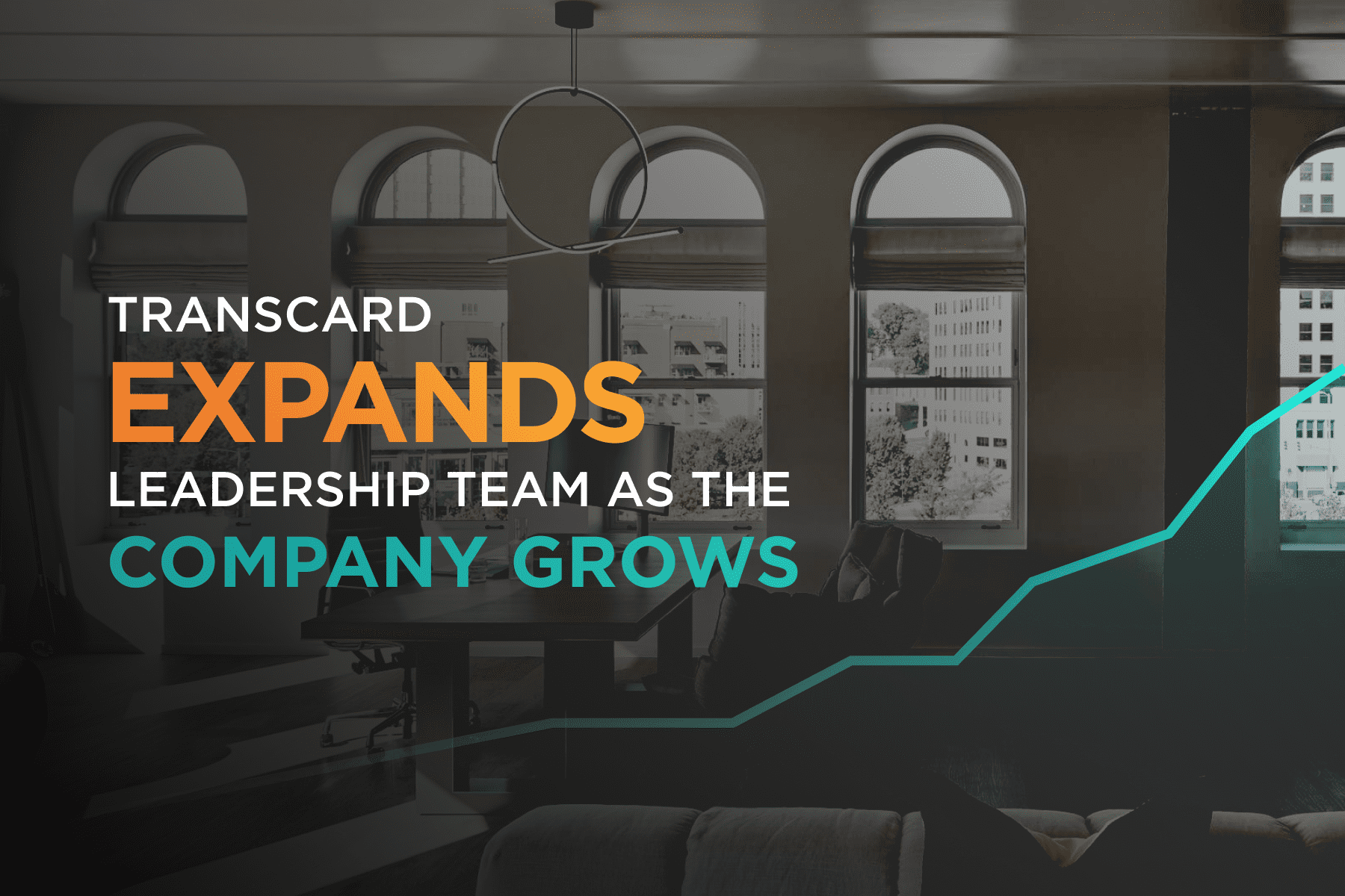 Transcard Expands Leadership Team as First Quarter Revenues and Profits Soar