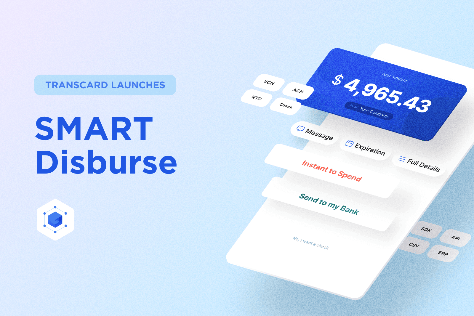 Transcard Launches SMART Disburse Offering a Fast Way to Pay Suppliers & Individuals