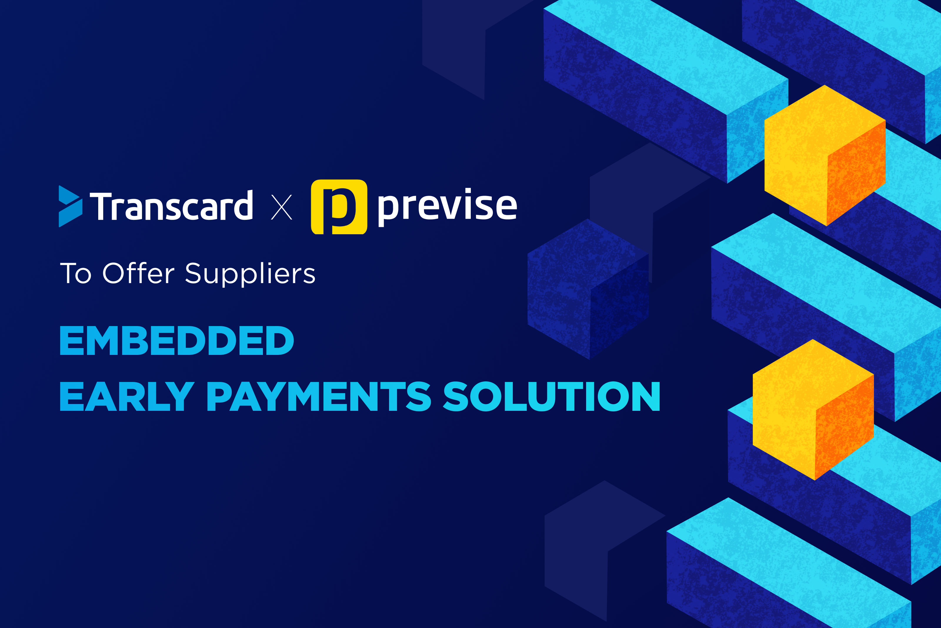 Transcard Partners with Previse to Offer Embedded Early Payment Solution to Suppliers